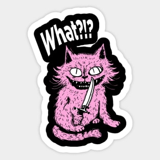 Cat With Knife What?!? Sticker